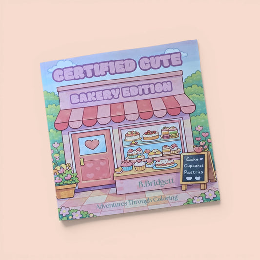 Certified Cute: Bakery Edition Coloring Book